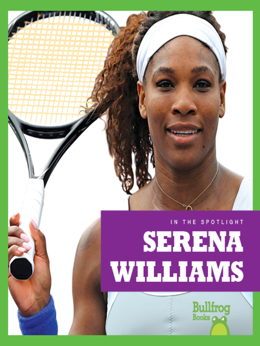 Title details for Serena Williams by Kaitlyn Duling - Available